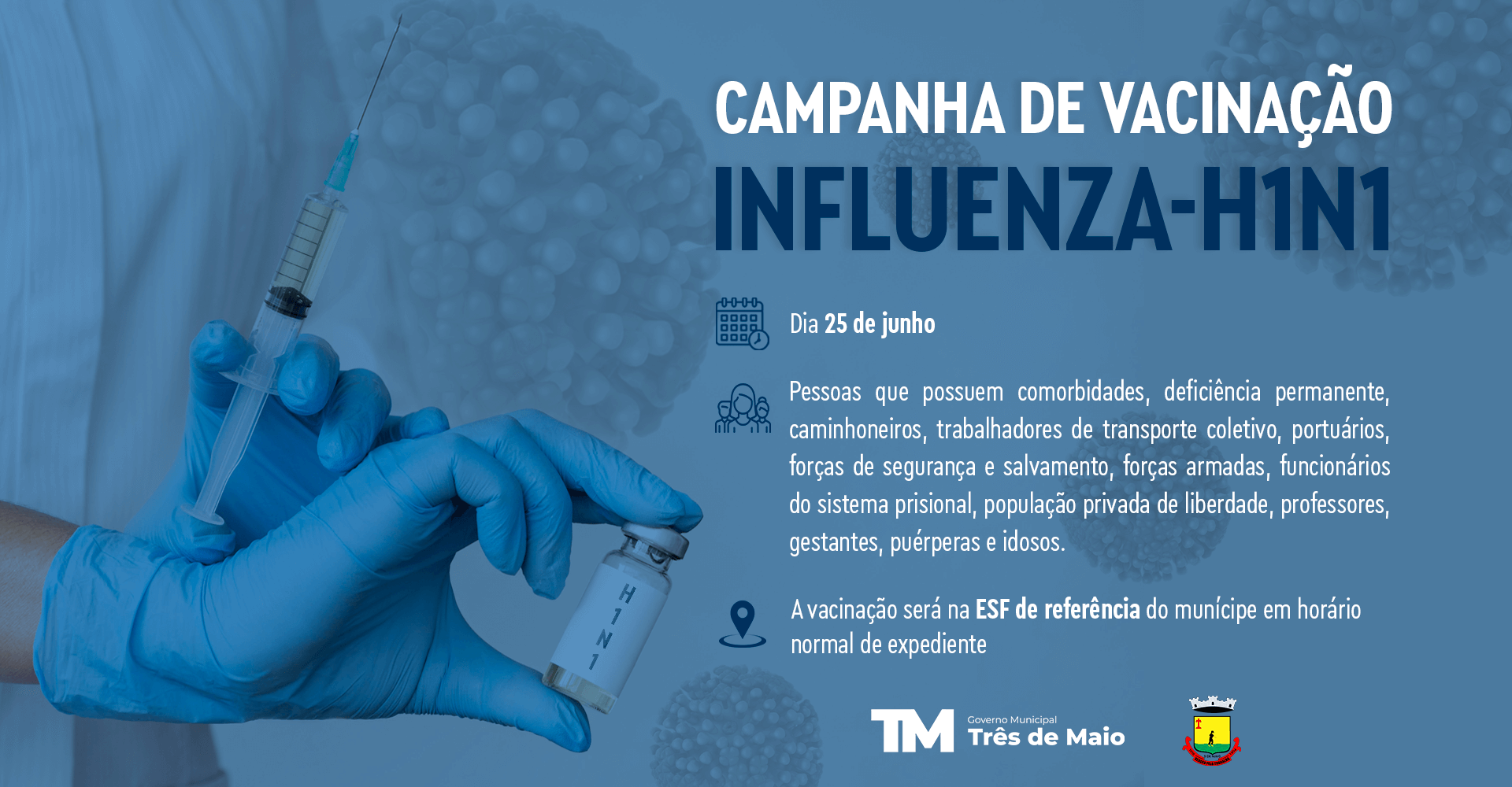 VACINAÇÃO CONTRA A H1N1 SERÁ REALIZADA AMANHÃ